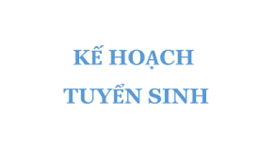 KẾ HOẠCH TUYỂN SINH NĂM HỌC 2025-2026