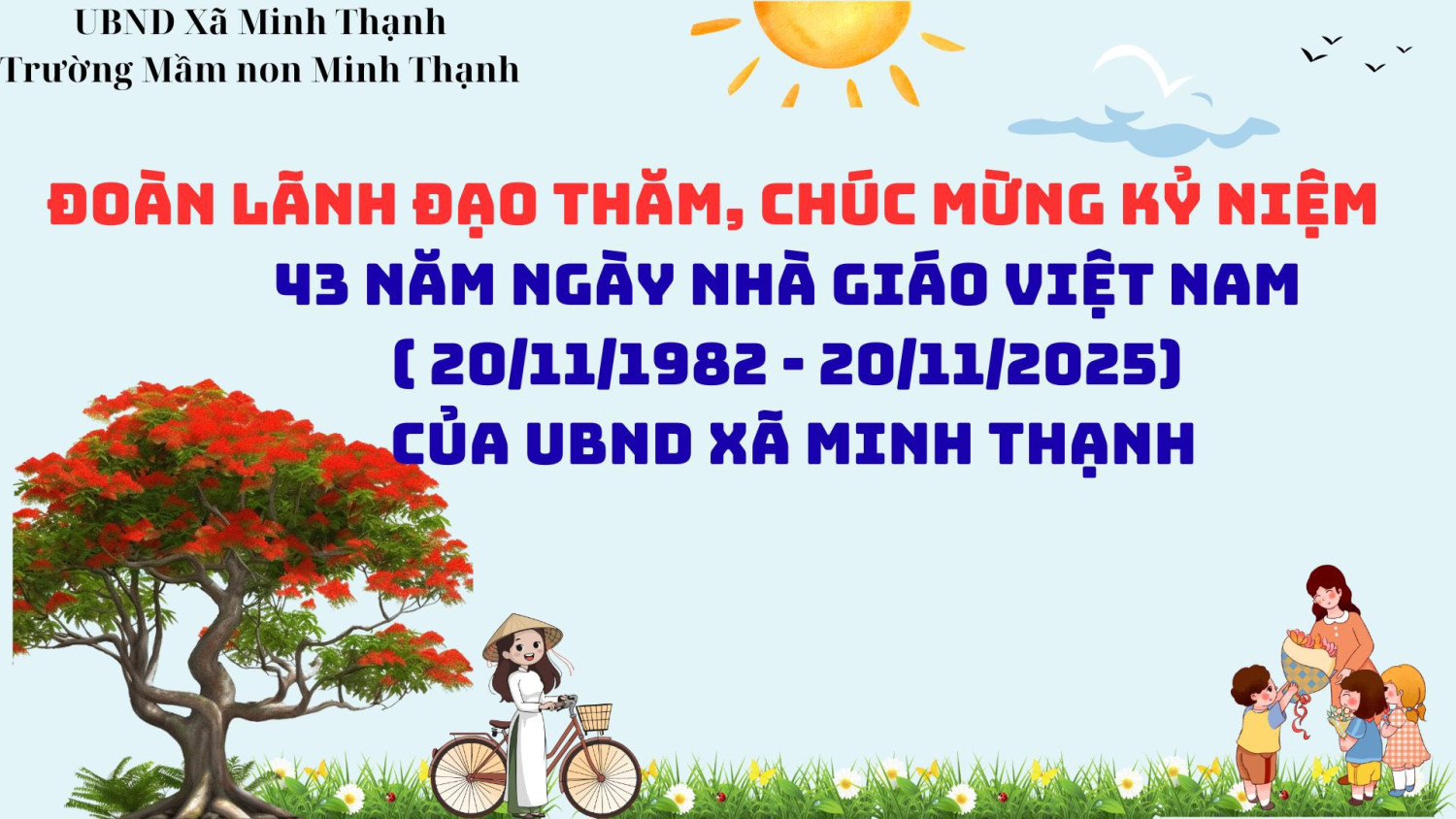 TRƯỜNG MN MINH THẠNH VINH DỰ ĐÓN TIẾP ĐOÀN UBND XÃ MINH THẠNH CHÚC MỪNG NGÀY NHÀ GIÁO VIỆT NAM 20-11-2025